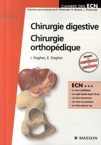 Couverture du livre « Chirurgie digestive et orthopédique » de Dagher-I aux éditions Elsevier-masson