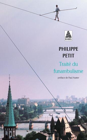 Couverture du livre « Traité du funambulisme » de Philippe Petit aux éditions Actes Sud