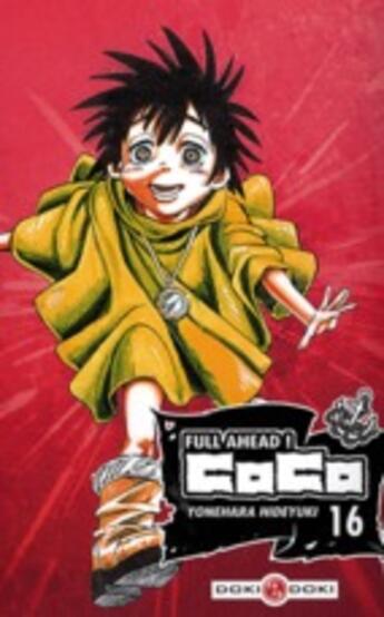 Couverture du livre « Full ahead ! Coco Tome 16 » de Hideyuki Yonehara aux éditions Bamboo