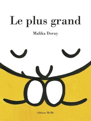 Couverture du livre « Le plus grand » de Malika Doray aux éditions Memo