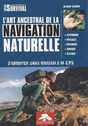 Couverture du livre « L'art ancestral de la navigation naturelle » de Alban Cambe aux éditions Regi Arm