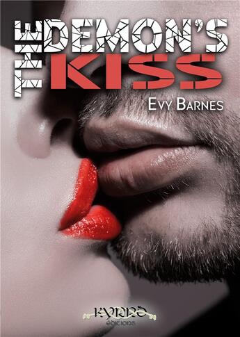 Couverture du livre « The Demon's Kiss » de Evy Barnes aux éditions Kyrro