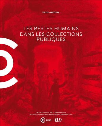 Couverture du livre « Les restes humains dans les collections publiques » de Michel Van Praet et Claire Chastanier aux éditions Mkf