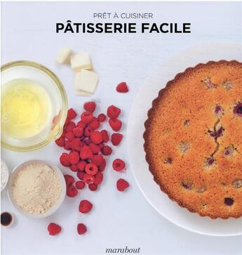 Couverture du livre « Pâtisserie facile » de  aux éditions Marabout