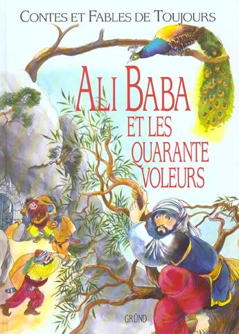 Couverture du livre « Ali-Baba Et Les Quarante Voleurs » de Antoine Galland aux éditions Grund