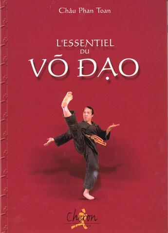 Couverture du livre « Le viet vo dao » de Chau Phan Toan aux éditions Chiron