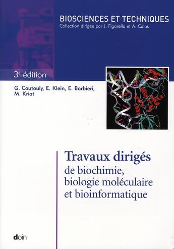 Couverture du livre « Travaux dirigés de biochimie, biologie moléculaire et bio-informatique (3e édition) » de Douin aux éditions Doin