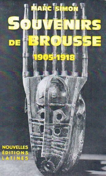 Couverture du livre « Souvenirs de brousse 1905-1918 » de Marc Simon aux éditions Nel