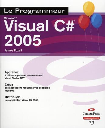 Couverture du livre « Visual c# 2005 » de James Foxall aux éditions Pearson