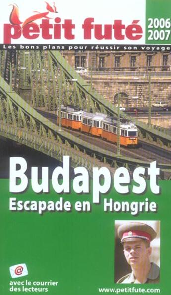 Couverture du livre « BUDAPEST, escapade en HONGRIE (2006-2007) (édition 2006) » de Collectif Petit Fute aux éditions Le Petit Fute