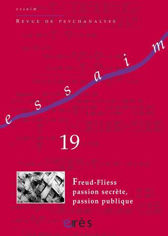 Couverture du livre « Freud-Fliess, passion secrète » de  aux éditions Eres