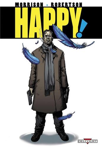 Couverture du livre « Happy » de Grant Morrison et Darick Robertson aux éditions Delcourt