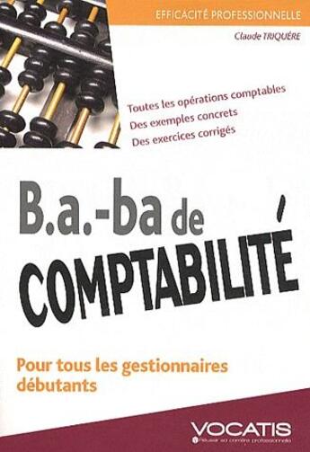 Couverture du livre « B.a-ba de comptabilité (2e édition) » de Claude Triquere aux éditions Studyrama