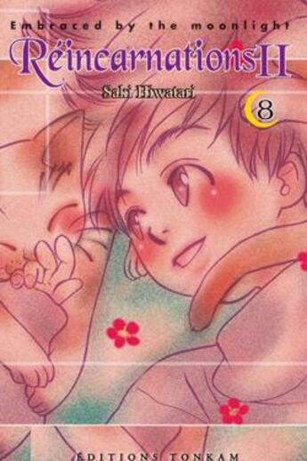 Couverture du livre « Reincarnations II, embraced by the moonlight Tome 8 » de Saki Hiwatari aux éditions Delcourt