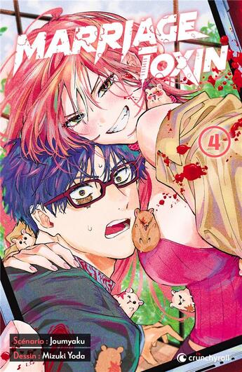 Couverture du livre « Marriage toxin Tome 4 » de Mizuki Yoda et Joumyaku aux éditions Crunchyroll