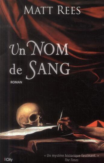 Couverture du livre « Un nom de sang » de Matt Rees aux éditions City