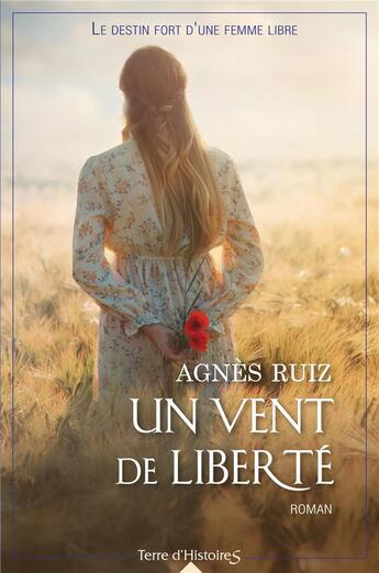 Couverture du livre « Un vent de liberté » de Agnes Ruiz aux éditions City