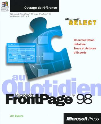 Couverture du livre « Microsoft Frontpage 98 Au Quotidien » de Jim Buyens aux éditions Microsoft Press