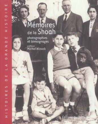 Couverture du livre « Memoires De La Shoah » de  aux éditions Chene