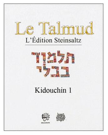 Couverture du livre « 45le talmud t xxvi - kidouchin 1 » de Adin Steinsaltz aux éditions Biblieurope