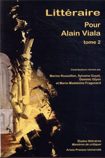 Couverture du livre « Littéraire. Pour Alain Viala - Tome 2 » de Roussillon M. G S. aux éditions Pu D'artois