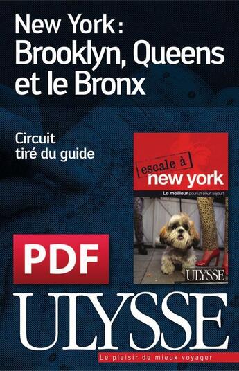 Couverture du livre « New York ; Brooklyn, Queens et le Bronx » de  aux éditions Ulysse