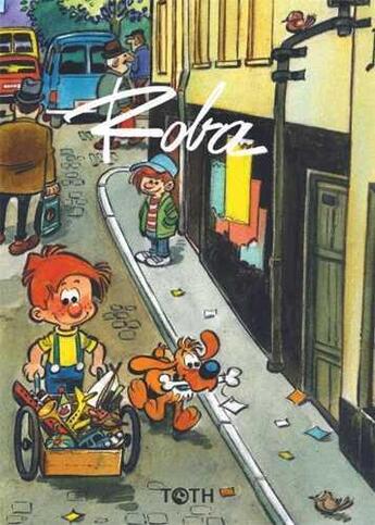 Couverture du livre « Roba » de Philippe Cauvin aux éditions Toth Bd