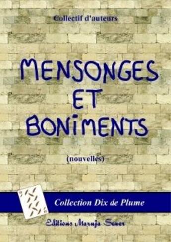 Couverture du livre « Mensonges et boniments » de  aux éditions Maruja Sener