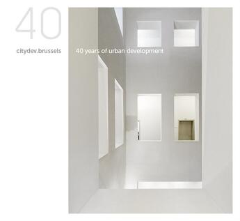 Couverture du livre « Citydev.brussels ; 40 years of urban development » de  aux éditions Prisme Editions