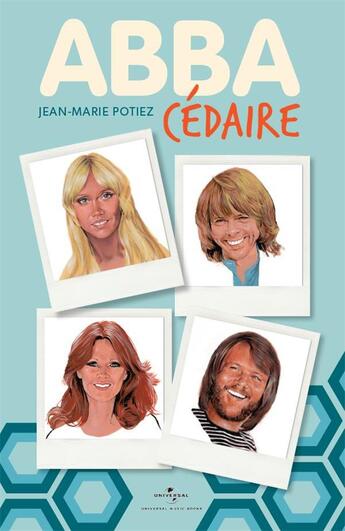 Couverture du livre « Abbacédaire » de Jean-Marie Potiez aux éditions Universal Music Books