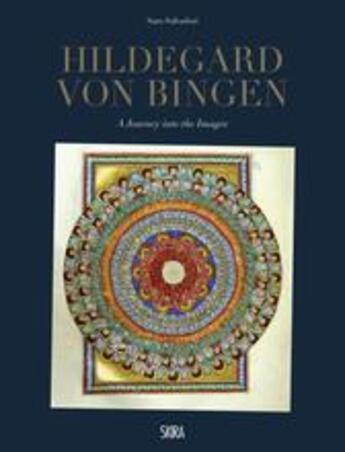 Couverture du livre « Hildegard von bingen a journey into the images » de Salvadori Sara aux éditions Skira