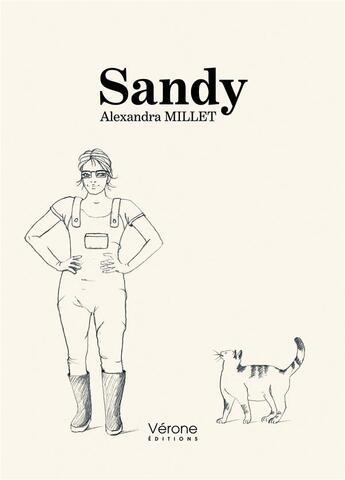 Couverture du livre « Sandy » de Alexandra Millet aux éditions Verone