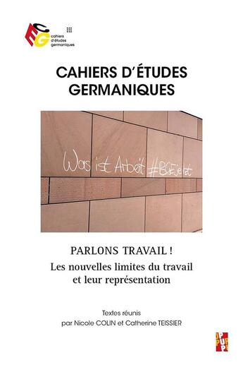 Couverture du livre « Parlons travail ! - les nouvelles limites du travail et leur representation » de Colin/Teissier aux éditions Pu De Provence