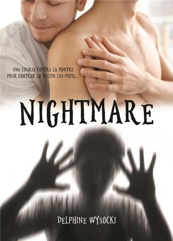 Couverture du livre « Nightmare » de Delphine Wysocki aux éditions Thebookedition.com