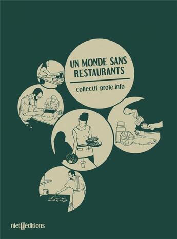 Couverture du livre « Un monde sans restaurants » de  aux éditions Niet