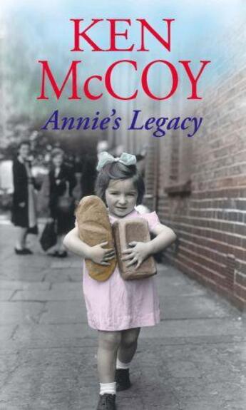 Couverture du livre « Annie's Legacy » de Mccoy Ken aux éditions Little Brown Book Group Digital