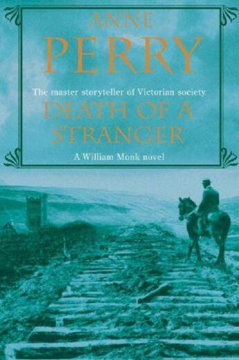 Couverture du livre « Death of a stranger » de Anne Perry aux éditions Headline