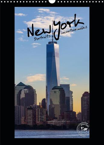 Couverture du livre « New york portraits incontournables calendrier mural 2019 din a3 vertical - photographies pour decouv » de Melanie Tosatti aux éditions Calvendo