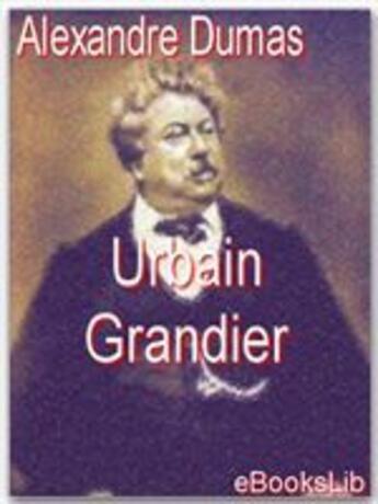 Couverture du livre « Urbain grandier » de Alexandre Dumas aux éditions Ebookslib