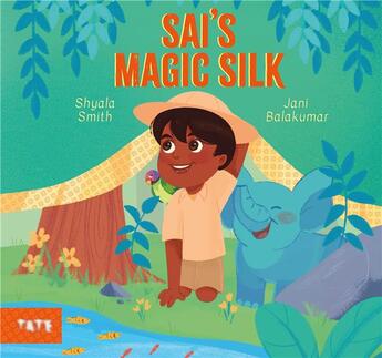 Couverture du livre « Sai's magic silk » de Shyala Smith et Jani Balakumar aux éditions Tate Gallery