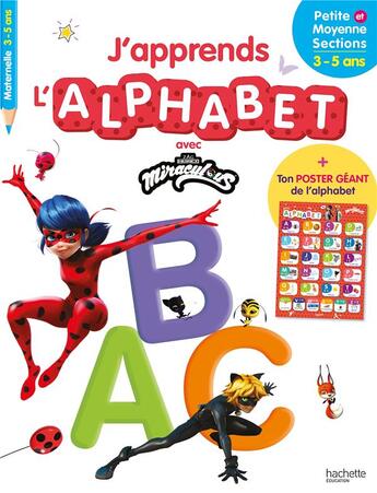 Couverture du livre « Miraculous - j'apprends l'alphabet (des 3 ans) » de  aux éditions Hachette Education