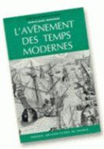 Couverture du livre « L'avénement des temps modernes » de Jean-Claude Margolin aux éditions Puf