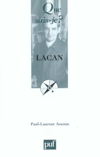 Couverture du livre « Lacan qsj 3660 » de Assoun/Paul-Laurent aux éditions Que Sais-je ?