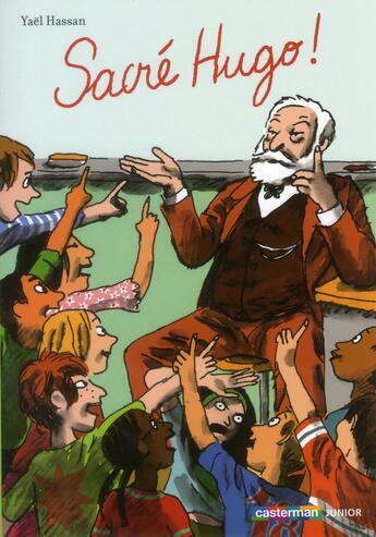 Couverture du livre « Sacré Hugo ! » de Yael Hassan aux éditions Casterman