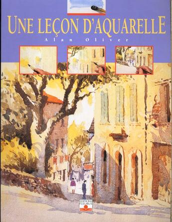 Couverture du livre « Lecon d'aquarelle » de Olivier Mokette aux éditions Mango