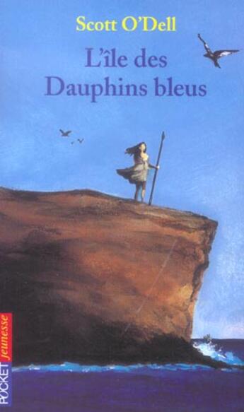 Couverture du livre « L'ile des dauphins bleus » de O Dell Scott aux éditions Pocket Jeunesse