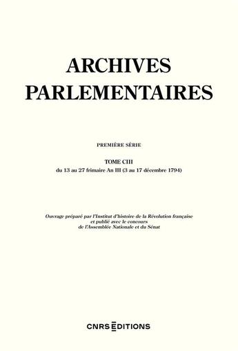 Couverture du livre « Archives parlementaires 103 » de  aux éditions Cnrs