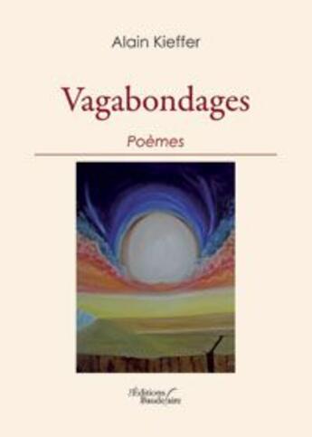 Couverture du livre « Vagabondages » de Alain Kieffer aux éditions Baudelaire