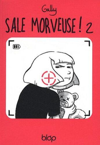 Couverture du livre « Sale morveuse t.2 » de Gally aux éditions Diantre