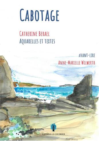 Couverture du livre « Cabotage » de Berael Catherine aux éditions Le Coudrier